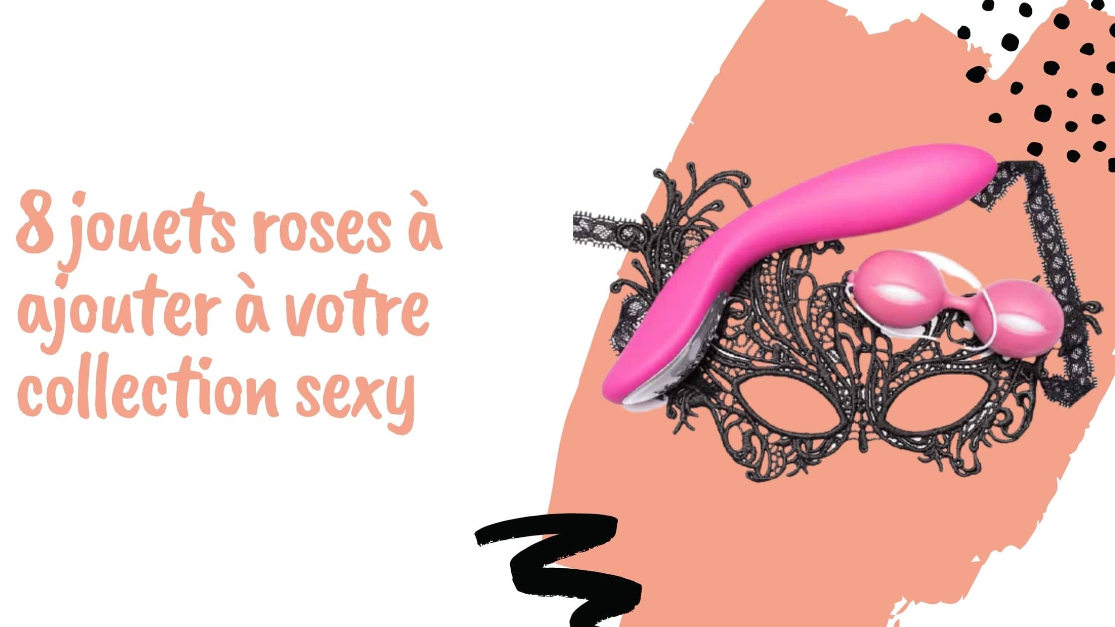 8 jouets roses à ajouter à votre collection sexy