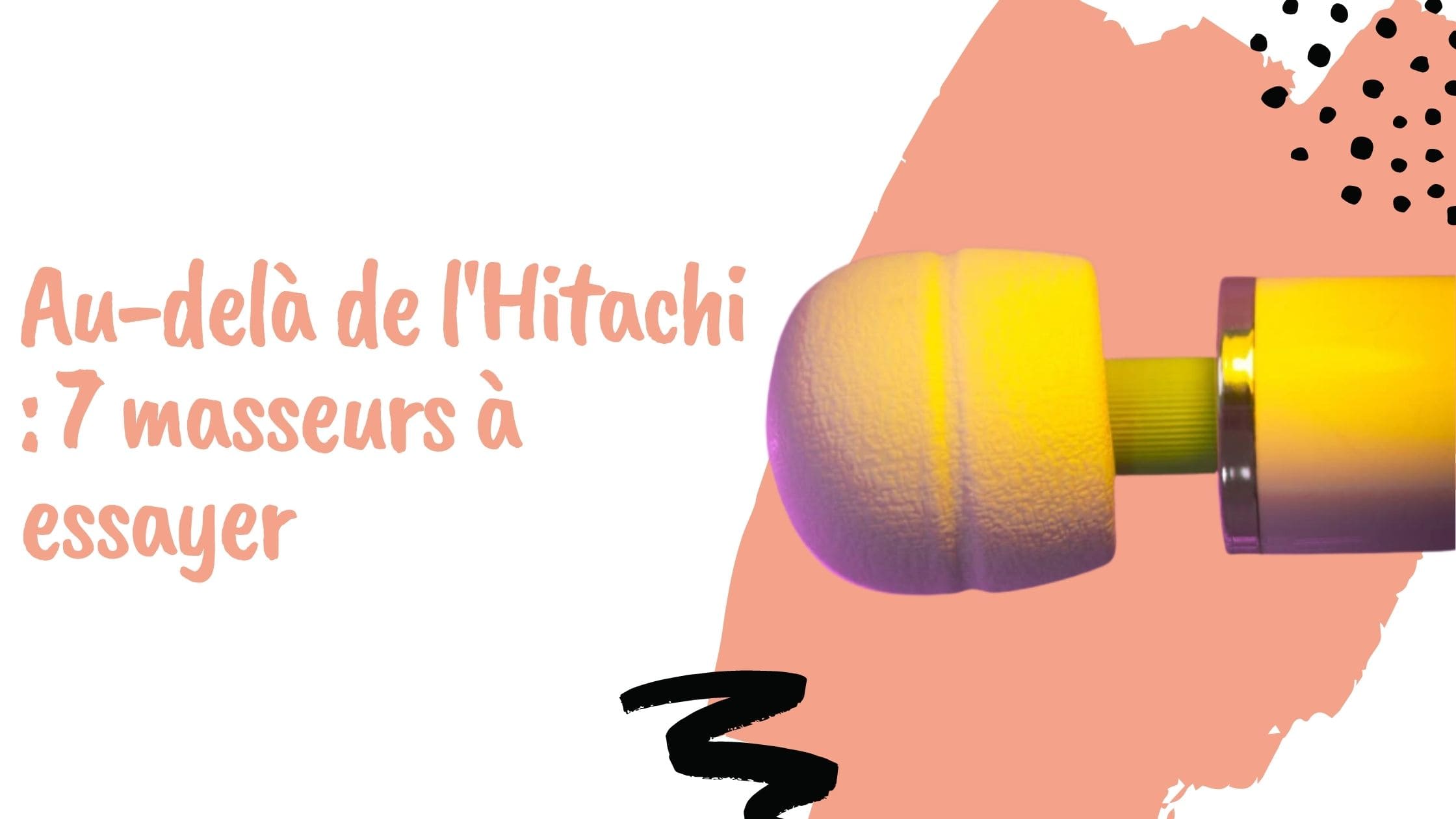 Au-delà de l'Hitachi : 7 masseurs à essayer