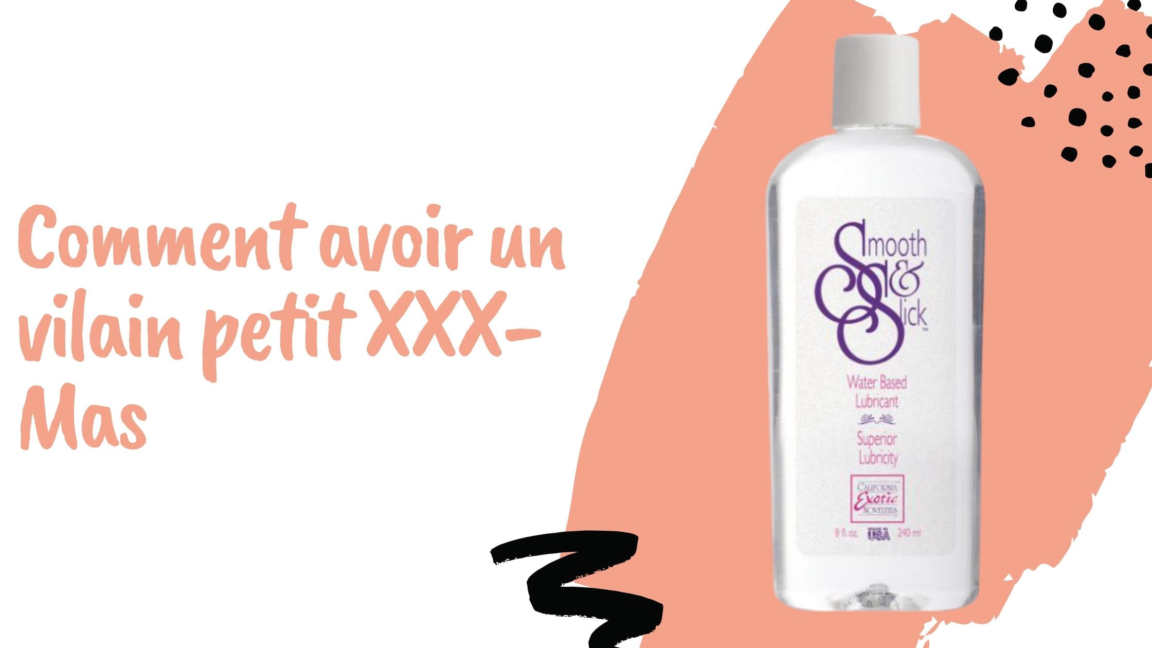 Comment avoir un vilain petit XXX-Mas