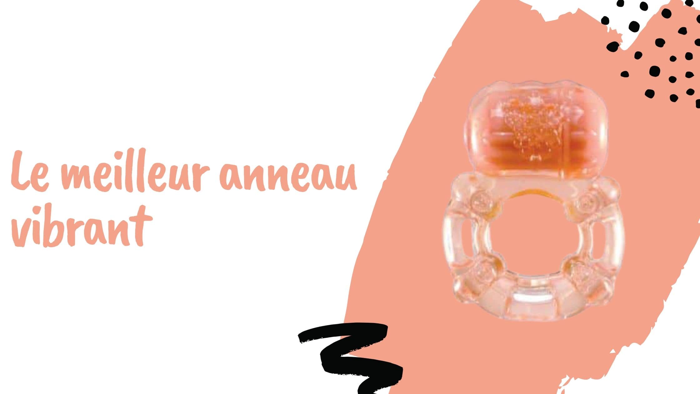 Le meilleur anneau vibrant