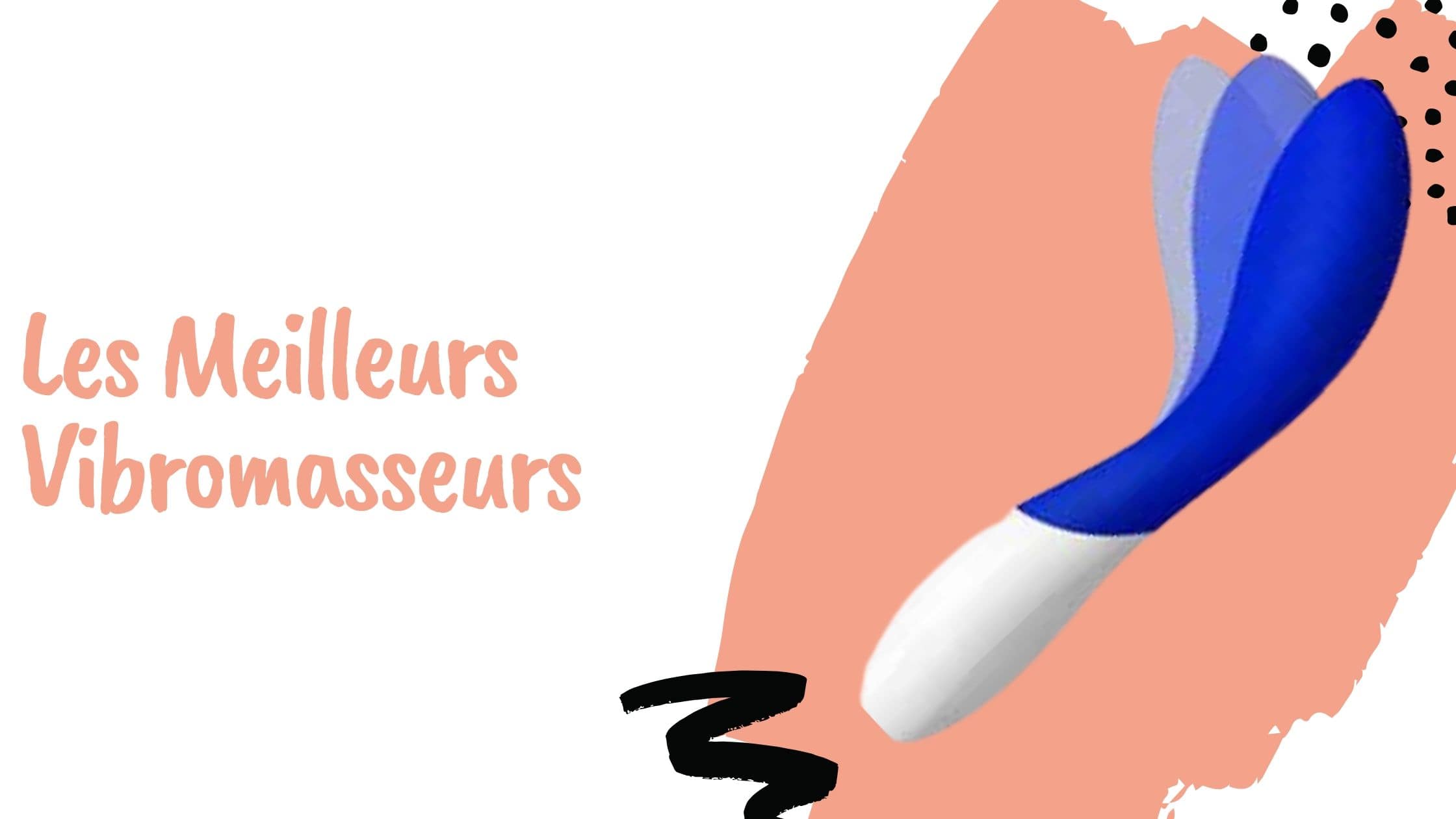 Les Meilleurs Vibromasseurs