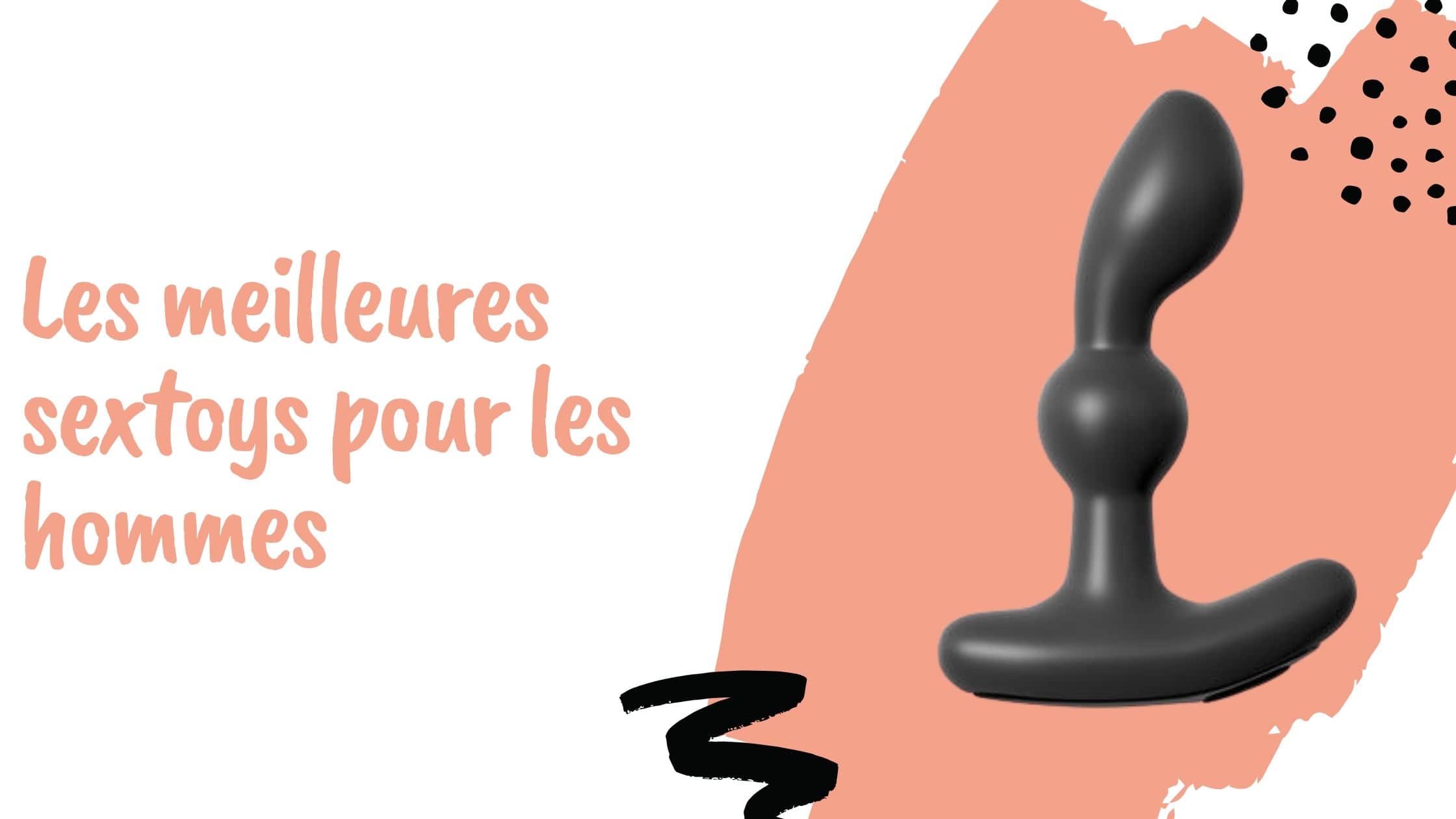 Les meilleures sextoys pour les hommes