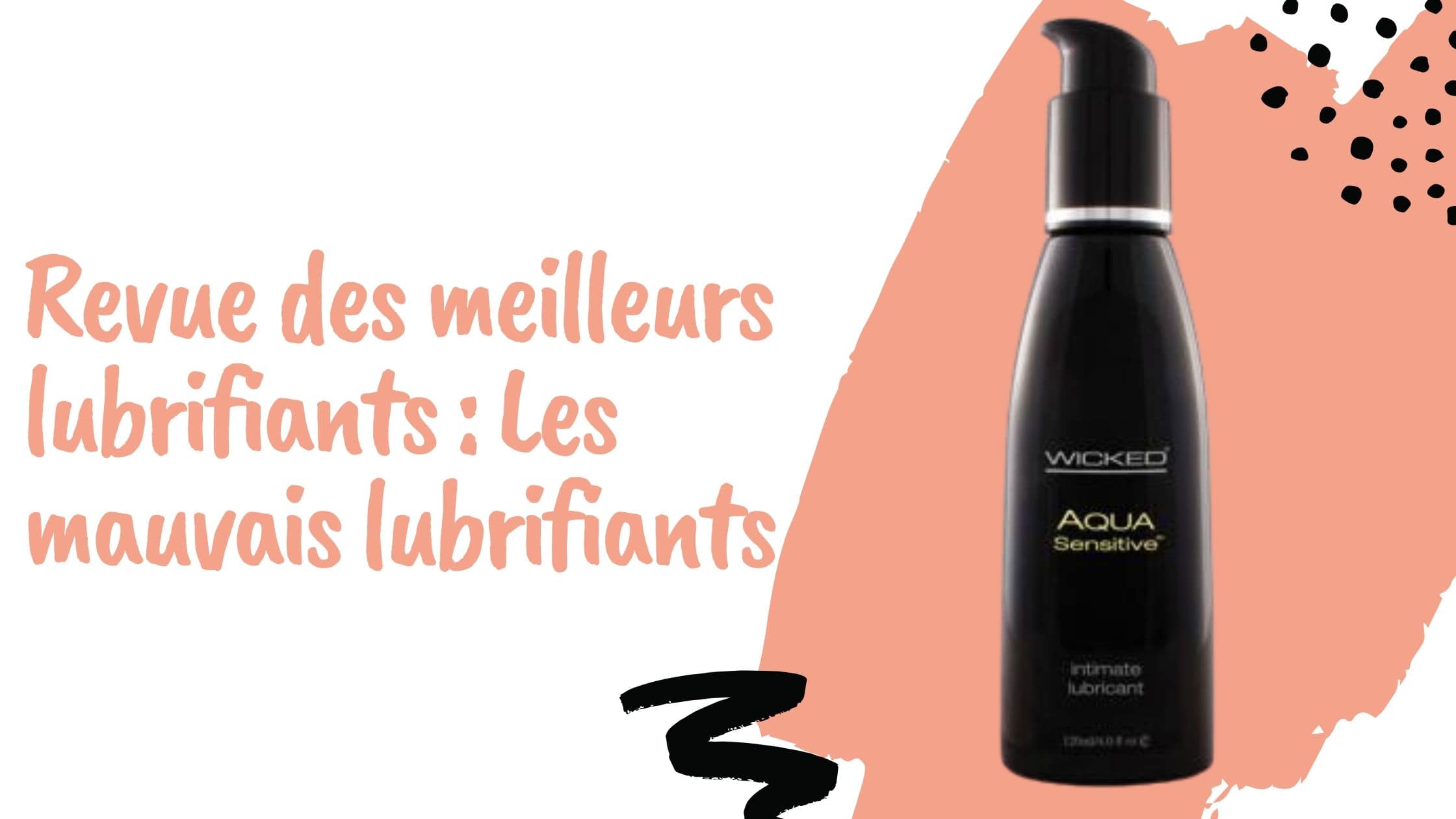 Les meilleurs lubrifiants et Les pires lubrifiants
