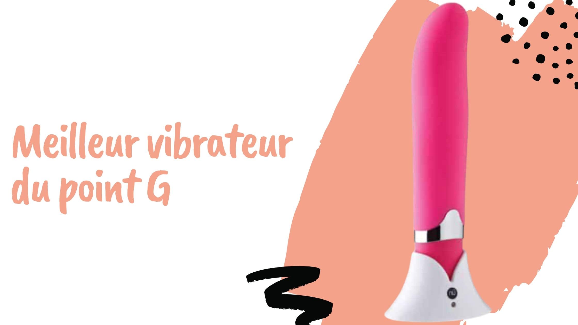 Meilleur Vibromasseur du point G