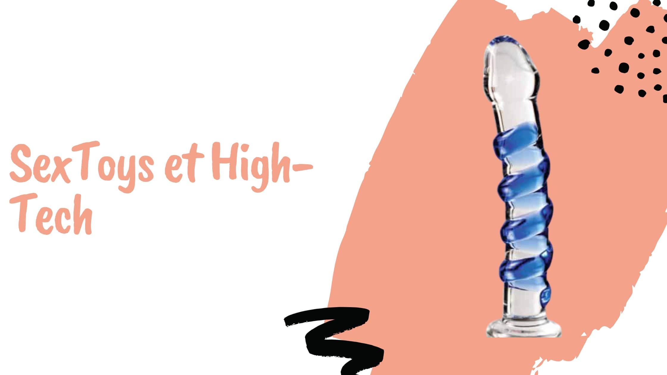 SexToys et High-Tech